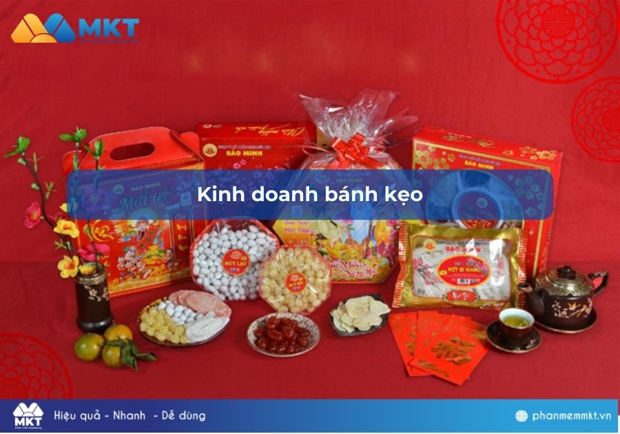 Kinh doanh gì ngày Tết: Kinh doanh bánh kẹo 