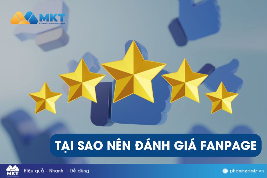 Vì sao nên đánh giá Fanpage